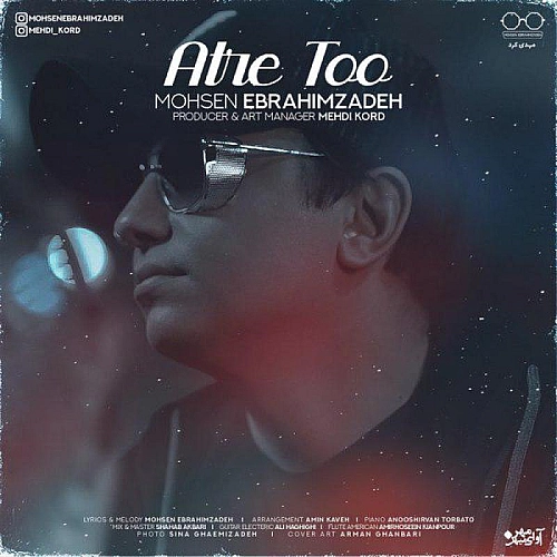 محسن ابراهیم زاده – عطر تو
