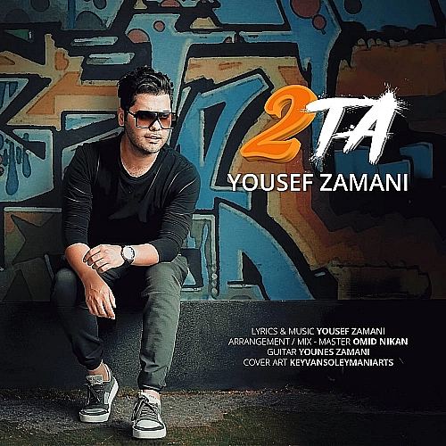 یوسف زمانی – 2 تا