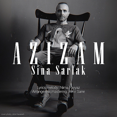 سینا سرلک – عزیزم